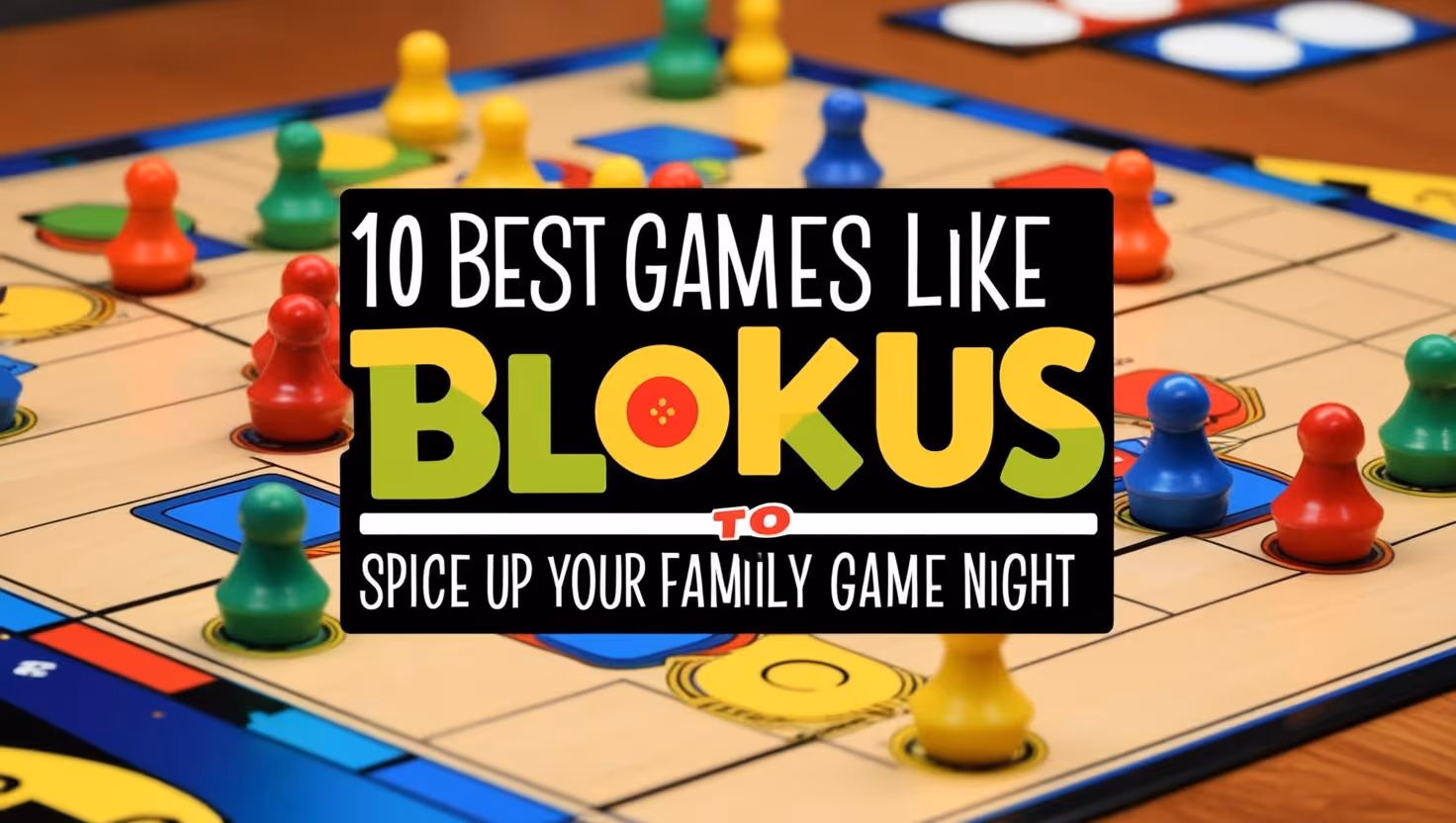 12 Best Games Like Blokus to Spice Up Your Family Game Night